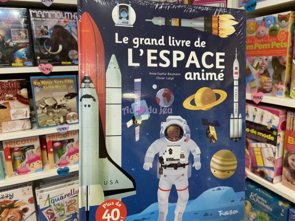 Anim'action : Le Grand Livre Animé L'Espace