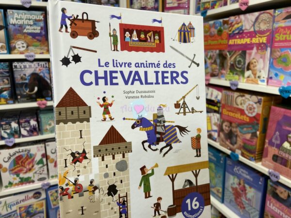 Le Livre Animé des Chevaliers